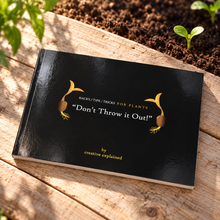 Load image into Gallery viewer, Don’t Throw it Out! — Book 1 | Plant Hacks, Tips & Tricks