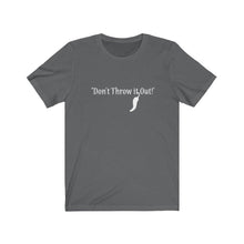 Load image into Gallery viewer, &quot;Don&#39;t Throw it Out&quot; - Black/White - Unisex Jersey Short Sleeve Tee - creative_explained
