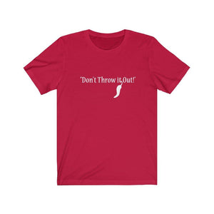 "Don't Throw it Out" - Black/White - Unisex Jersey Short Sleeve Tee - creative_explained